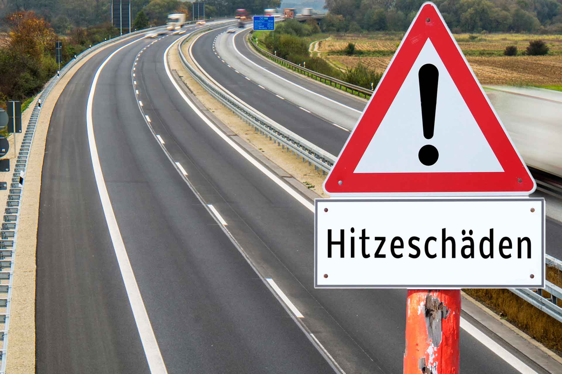 Warnschild Hitzeschäden Autobahn